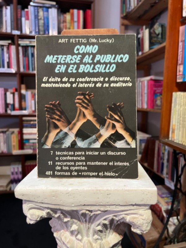 Producto - Cómo meterse al público en el bolsillo (Fettig Art)