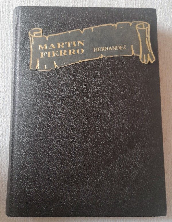 Producto - Martin Fierrro y La Vuelta De Martín Fierro - Jose Hernandez - Sopena