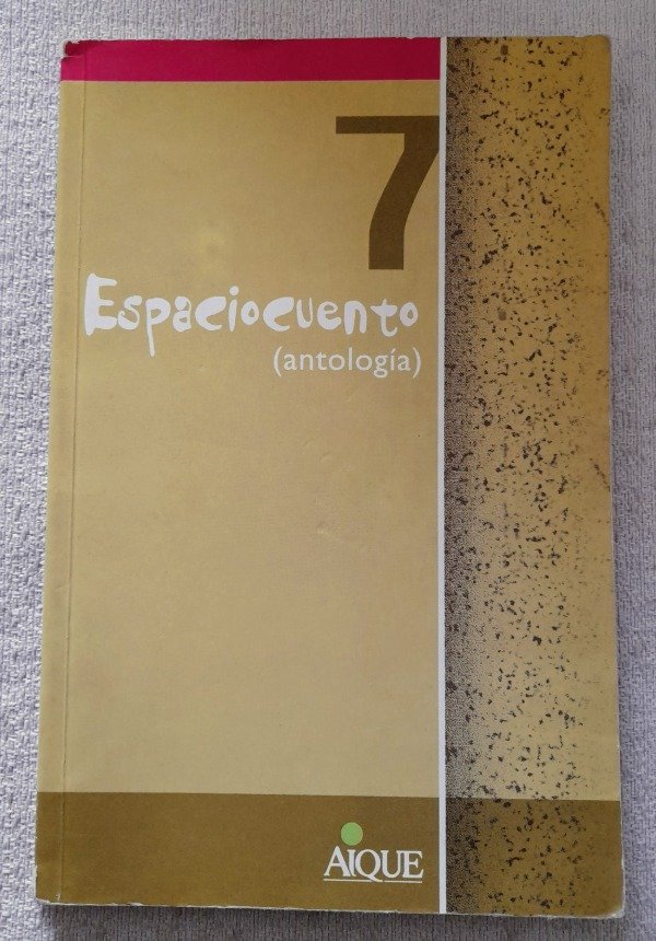 Producto - Espaciocuento 7 - Antologia - Aique