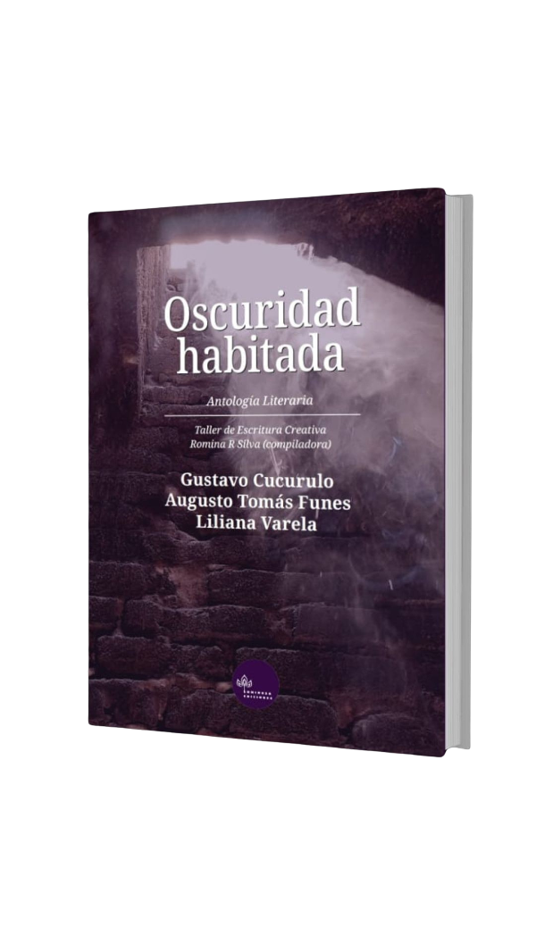 Producto - Oscuridad habitada de Cucurulo, Funes, Silva y Varela