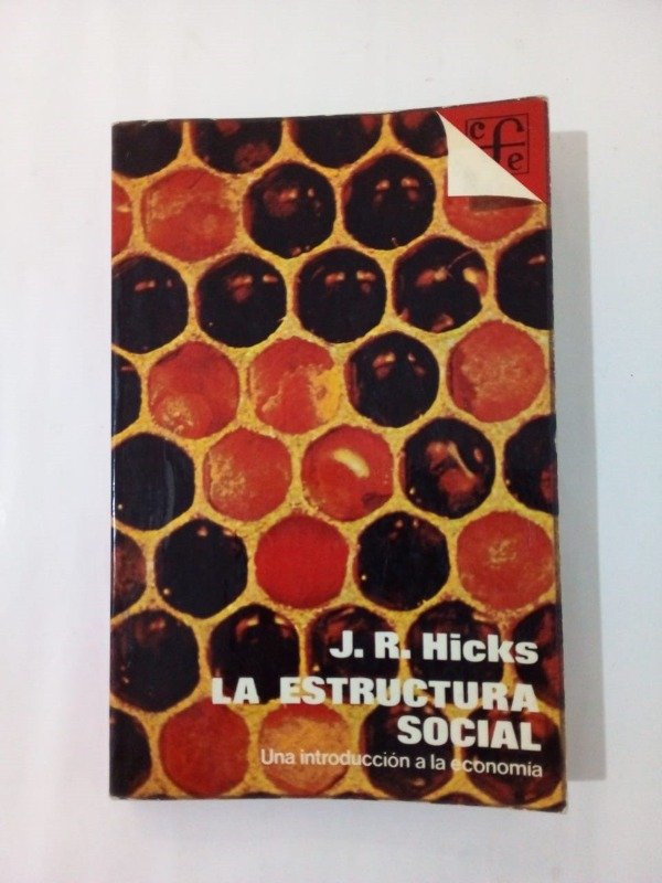 Producto - La estructura social - J R Hicks - FCE 1975