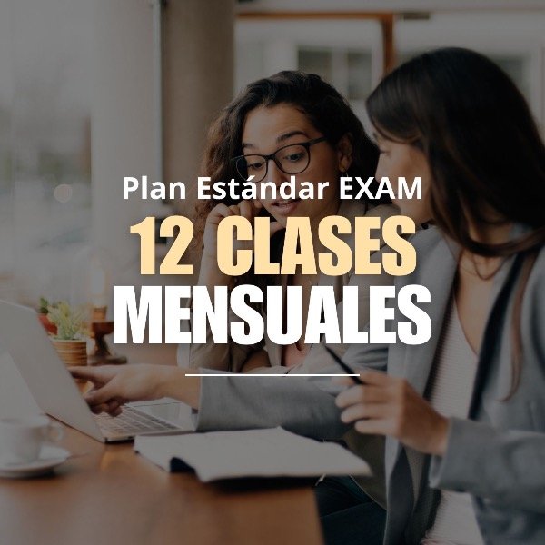Producto - Plan Estándar Exam / 12 clases mensuales