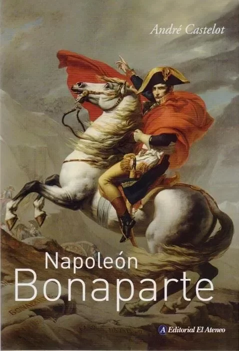 Producto - ANDRE CASTELOT - NAPOLEON BONAPARTE