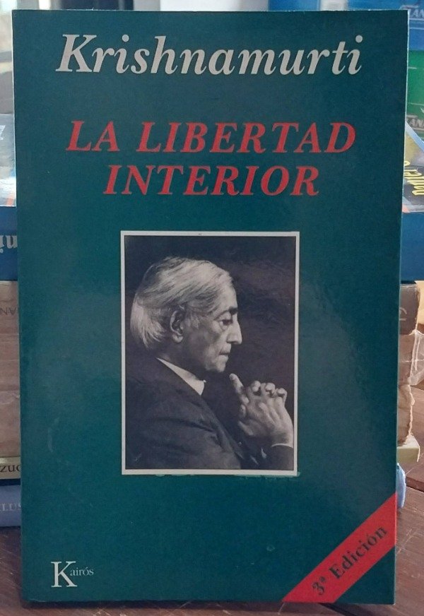 Producto - La libertad interior KRISHNAMURTI