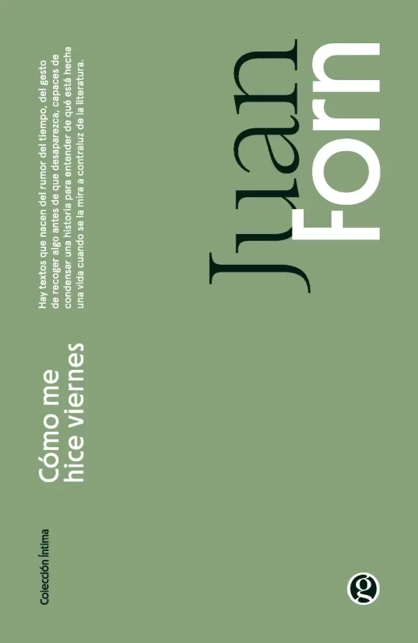 Producto - Como me hice viernes - Juan Forn