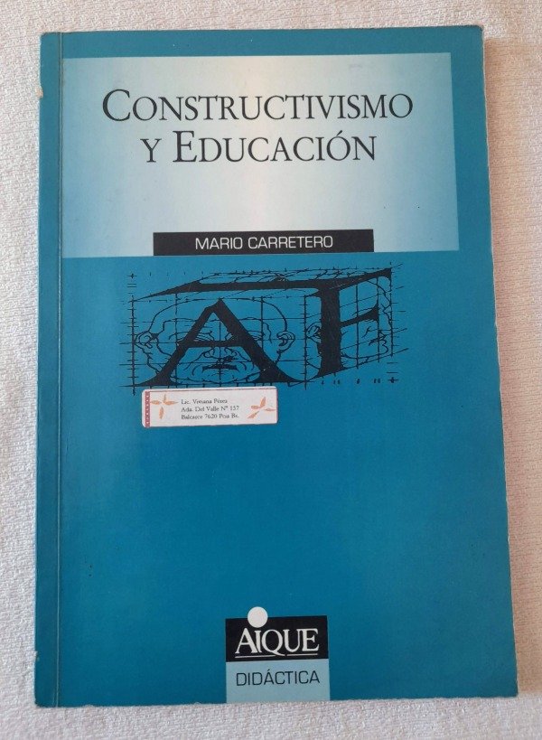 Producto - Constructivismo Y Educación - Mario Carretero - Aique Didactica