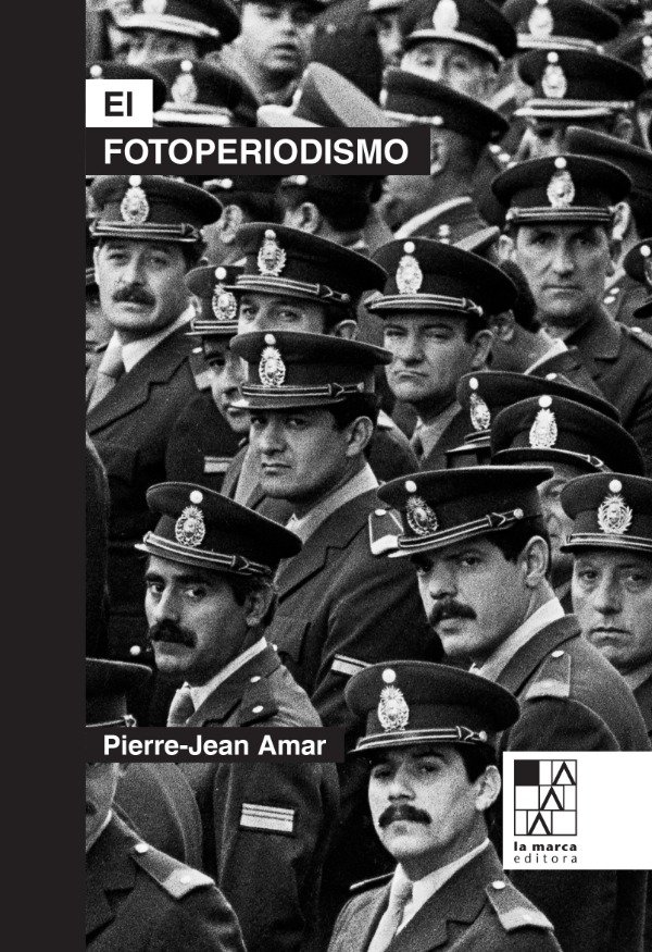 Producto - Pierre-Jean Amar - El fotoperiodismo