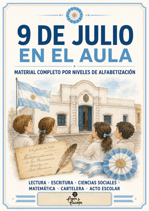 Producto - 9 DE JULIO EN EL AULA: MATERIAL POR NIVELES