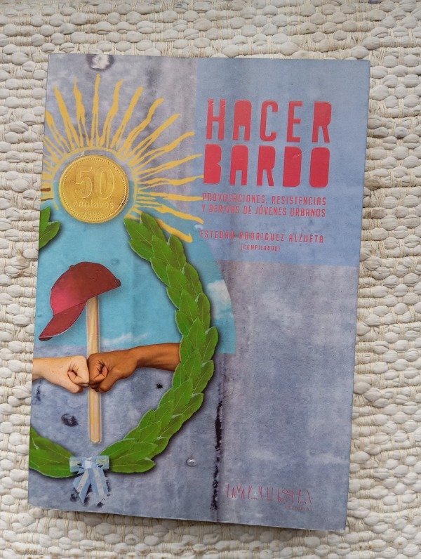Producto - Hacer bardo (Esteban Rodriguez Alzueta)