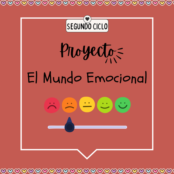 Producto - El Mundo Emocional. Segundo Ciclo