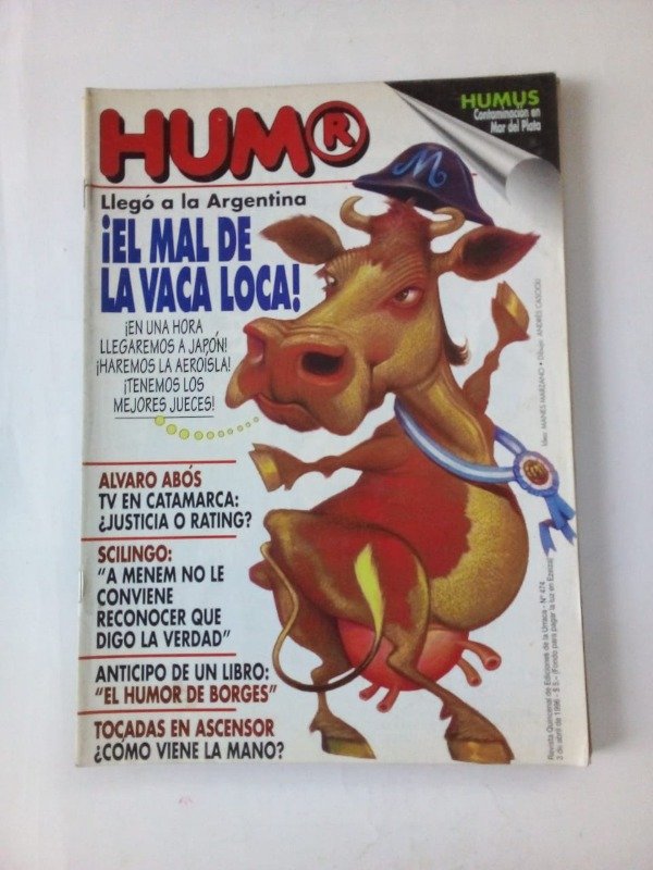 Producto - Humor #474 El mal de la vaca loca - Abril 1996 - Abós Scilingo Borges