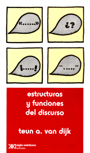 Producto - Estructuras y funciones del discurso - Teun A. van Dijk