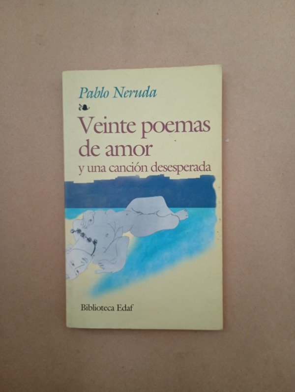 Producto - Veinte poemas de amor y una canción desesperada - Pablo Neruda - Edaf 2000 - 0