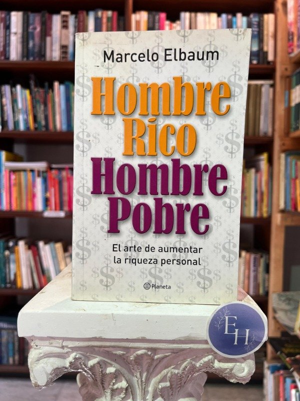Producto - Hombre rico hombre pobre (Marcelo Elbaum)