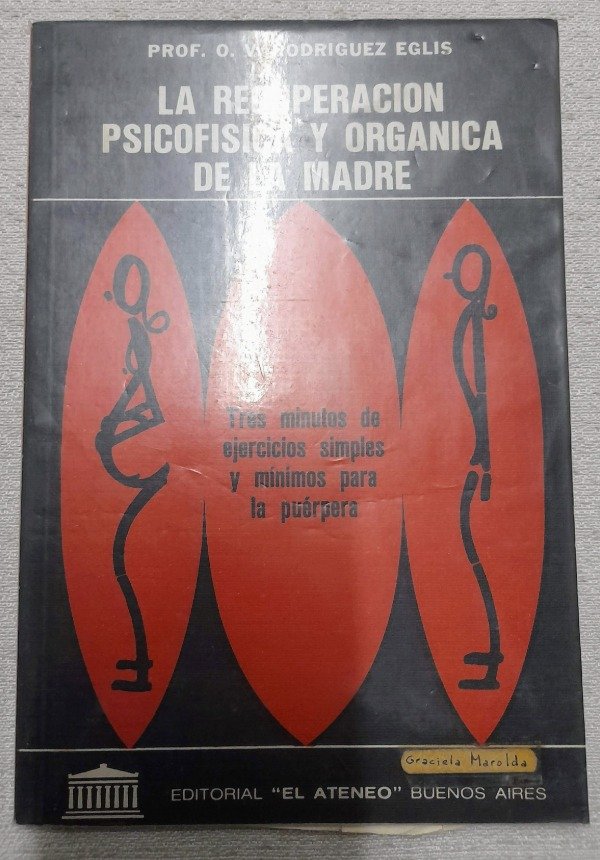 Producto - La Recuperación Psicofísica De La Madre - Rodríguez Eglis - El Ateneo
