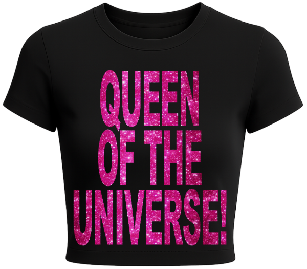 Producto - Baby Tee Queen Of Universe!