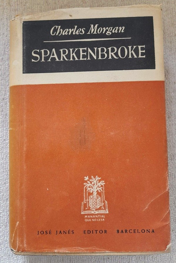 Producto - Sparkenbroke - Charles Morgan - Jose Janes - Manantial Que No cesa #93