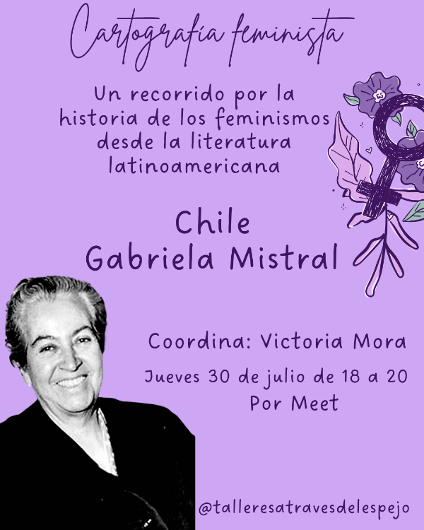 Producto - Curso Cartografía feminista. Chile Gabriea Mistral