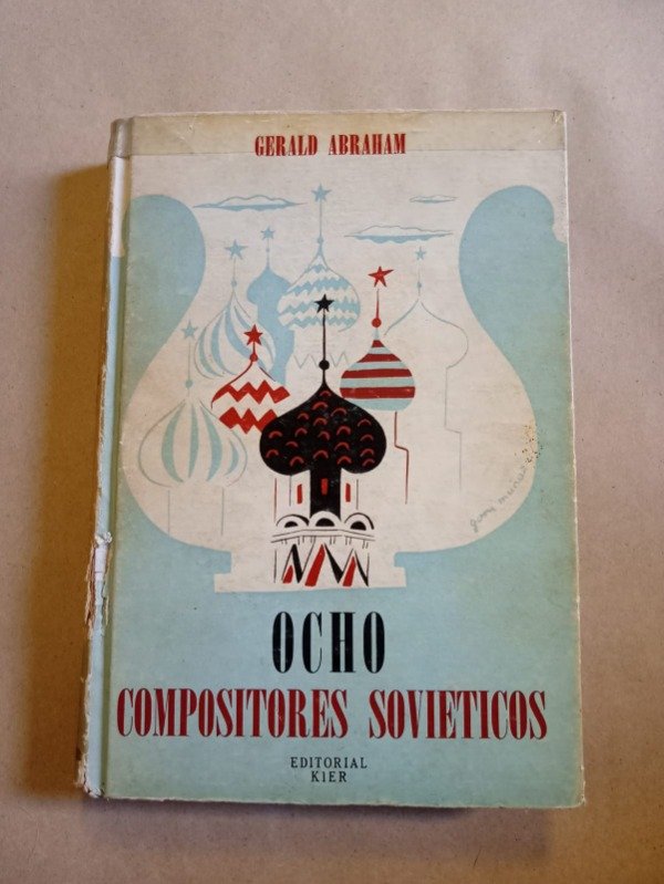 Producto - Ocho compositores soviéticos - Gerald Abraham - Kier 1947 - T D