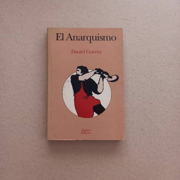 Producto - El anarquismo, Daniel Guerin (Detalles)