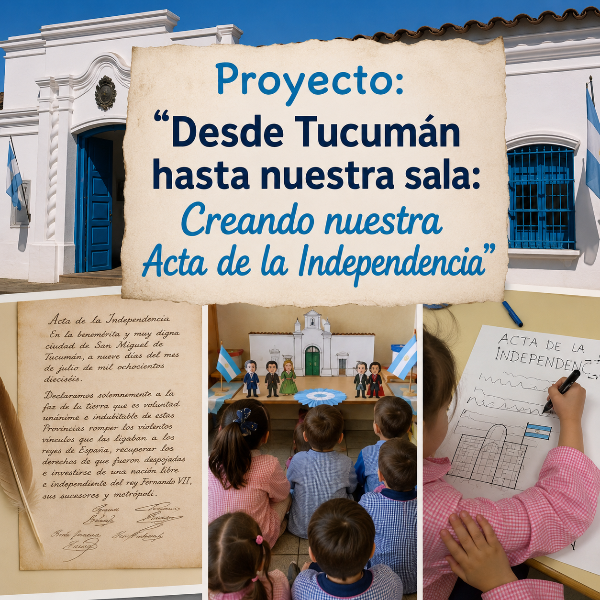 Producto - Proyecto: Creamos nuestra Acta de la Independencia