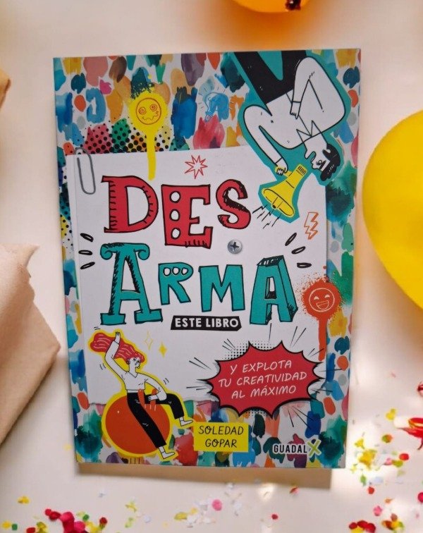 Producto - Desarmá este libro - Soledad Gopar