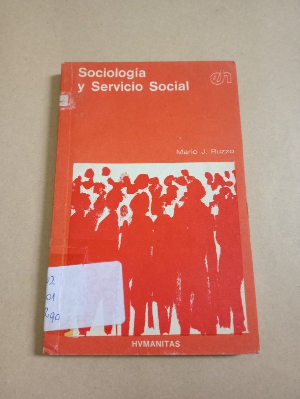 Producto - Sociología y servicio social - Mario J. Ruzzo - Humanitas 1980 - 0
