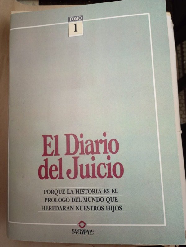 Producto - El diario del juicio - Perfil 1985 - 36 diarios + Carpeta Tomo I