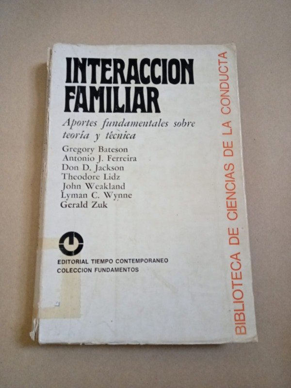 Producto - Interacción familiar - Gregory Bateson - Tiempo contemporáneo 1971