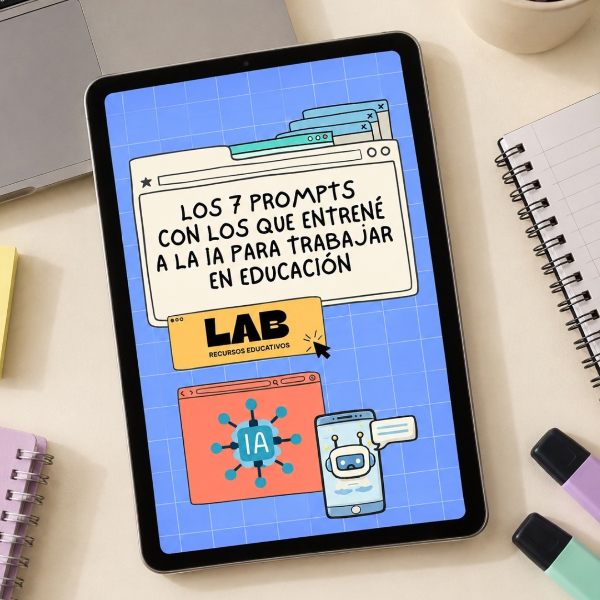 Producto - Los 7 prompts con los que entrené a la IA para trabajar en educación - 0