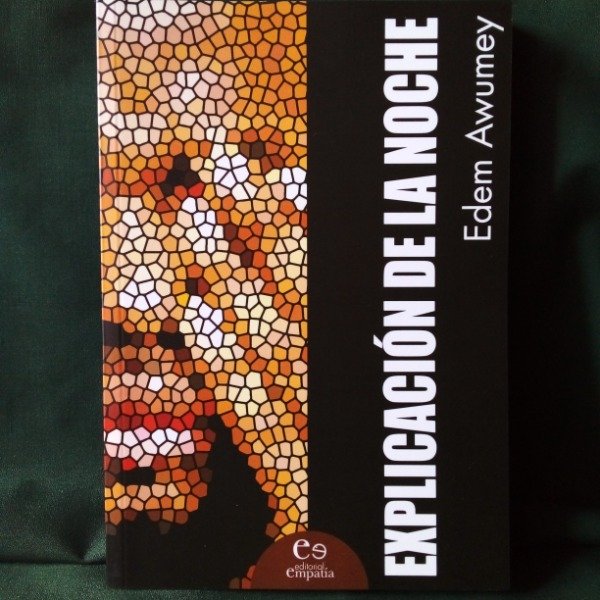 Producto - Explicación de la noche - Edem Awumey