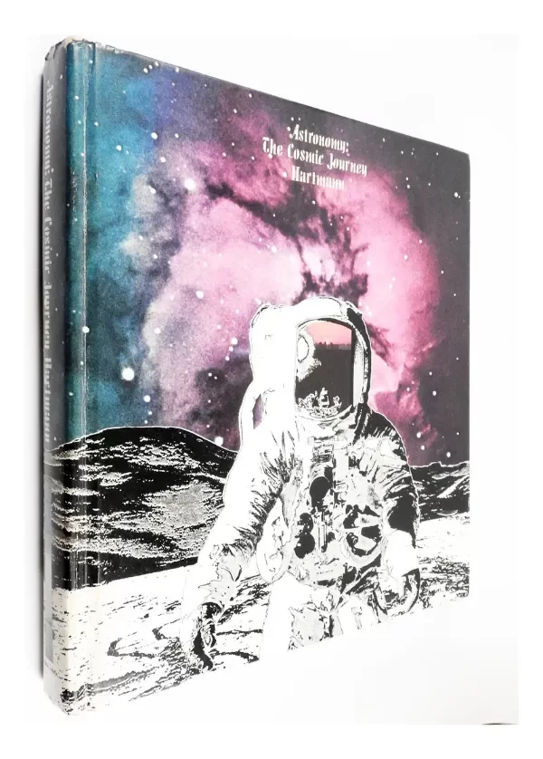 Producto - William Hartmann - Astronomy The Cosmic Journey - Astronomía