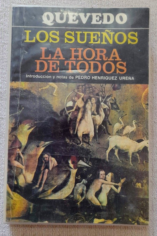 Producto - Los Sueños - La hora de todos - Francisco De Quevedo - Biblioteca Clásica Losada