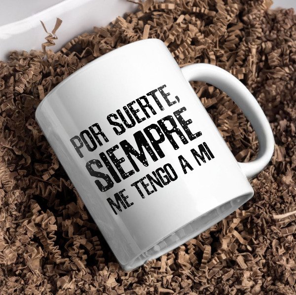 Producto - Por suerte siempre me tengo a mi