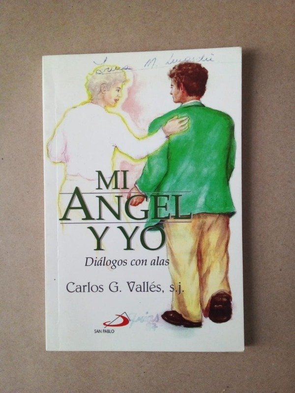 Producto - Mi ángel y yo Diálogos con alas - Carlos G Vallés - San Pablo 1998