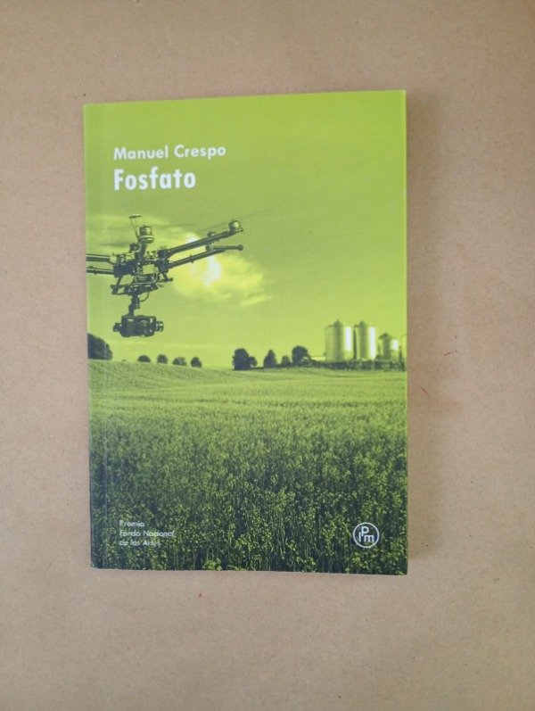 Producto - Fosfato - Manuel Crespo - La parte maldita 2019