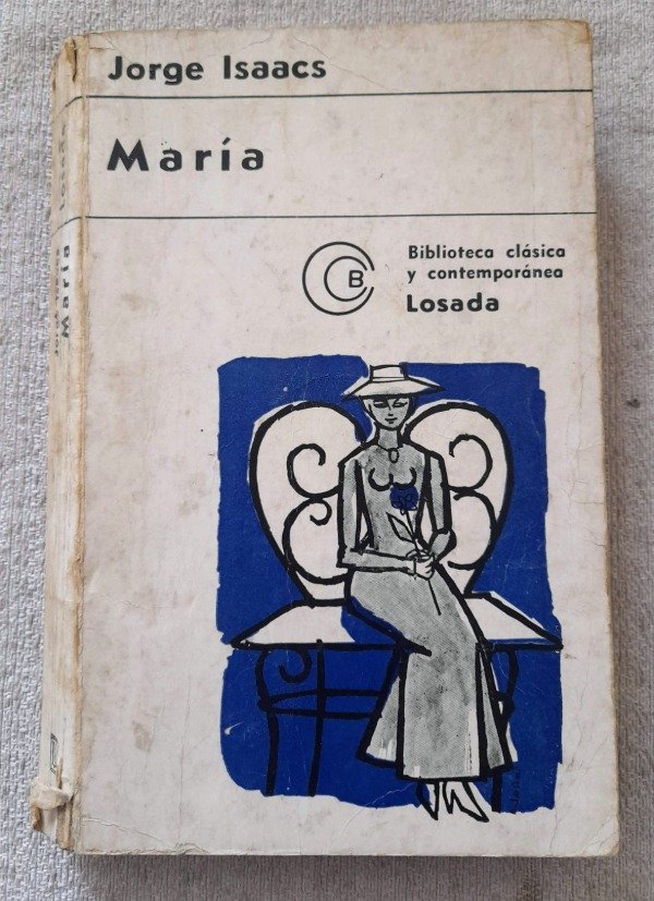 Producto - María - Jorge Isaacs - Biblioteca Clásica Losada