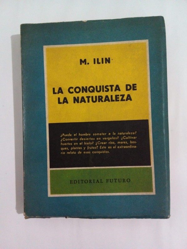 Producto - La conquista de la naturaleza - M Ilin - Futuro 1955