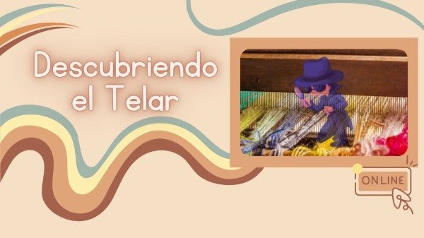 Producto - MASTERCLASS - DESCUBRIENDO EL TELAR