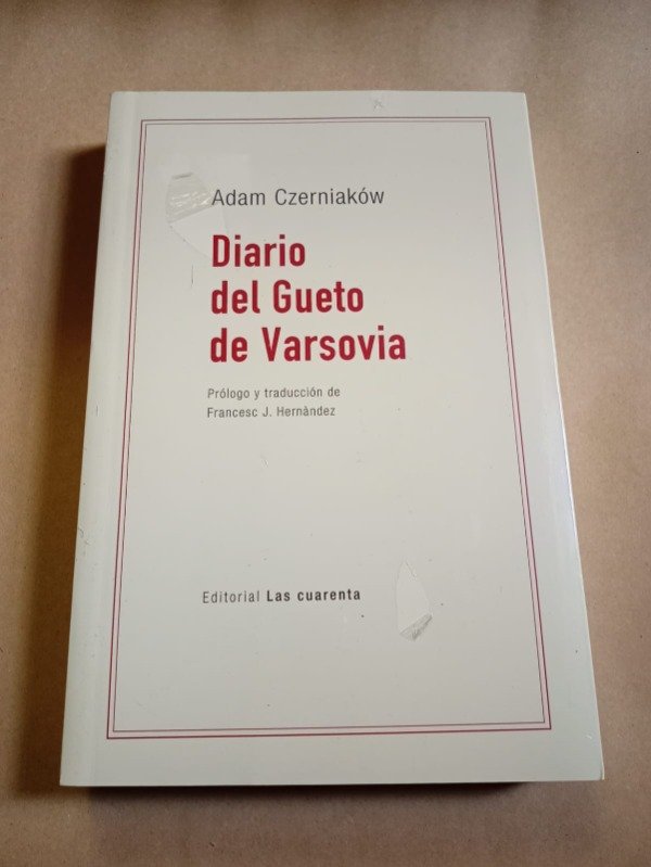Producto - Diario del gueto de Varsovia - Adam Czerniaków - Las Cuarenta - 0