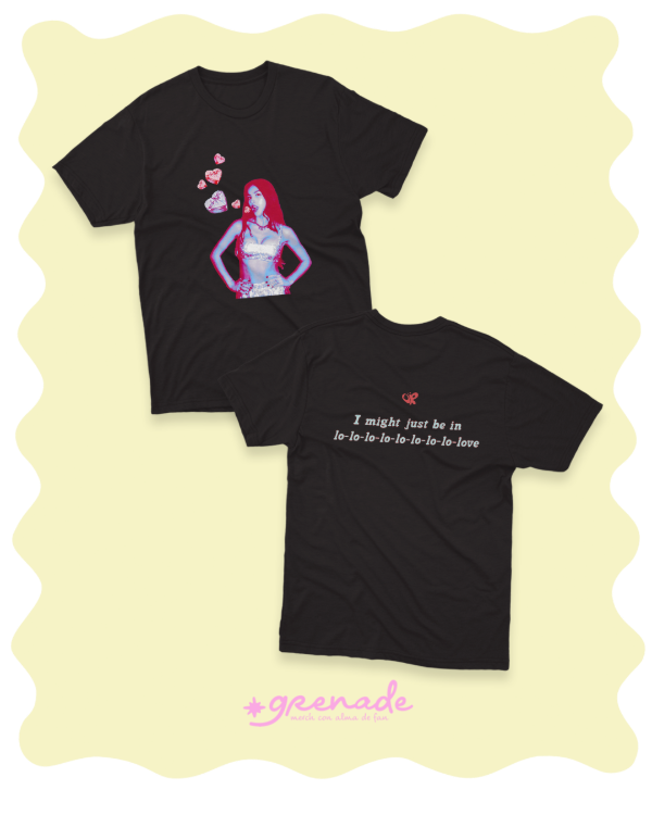 Remera "i might just be in lo-love"