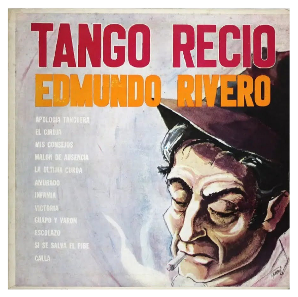 Producto - EDMUNDO RIVERO - TANGO RECIO