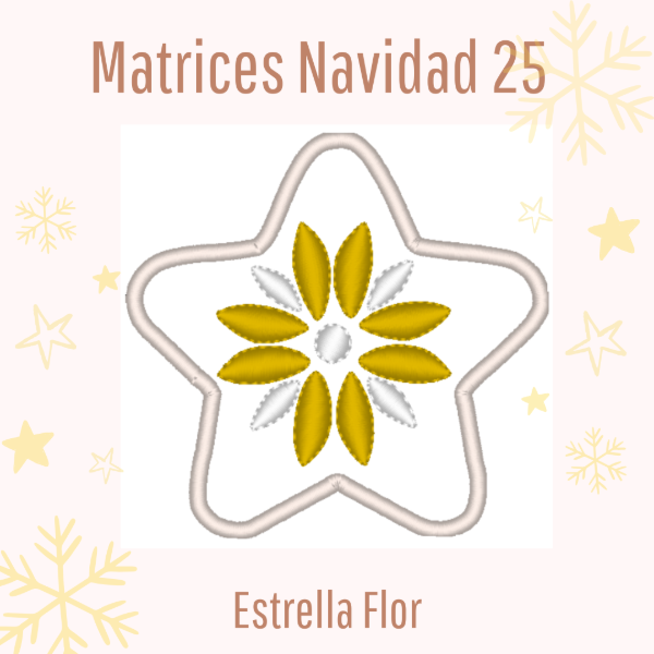 Producto - Matriz de Bordado - "Estrella Flor" - Adorno Navidad 2025 - Estilo ITH