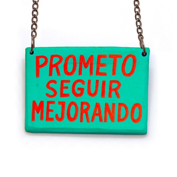 Producto - Prometo seguir mejorando - collar