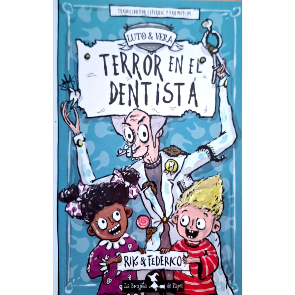 Producto - Terror en el Dentista Infiernópolis Luto y Vera - Rik Peters