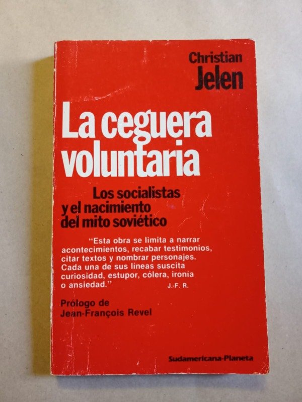 Producto - La ceguera voluntaria - Christian Jelen - Sudamericana/Planeta 1984