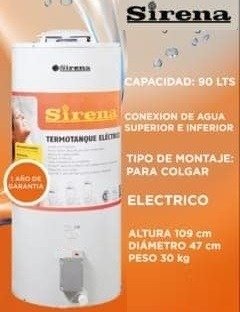Producto - TERMOTANQUE SIRENA 90 LTS ELÉCTRICO DE COLGAR SUPERIOR/INFERIOR