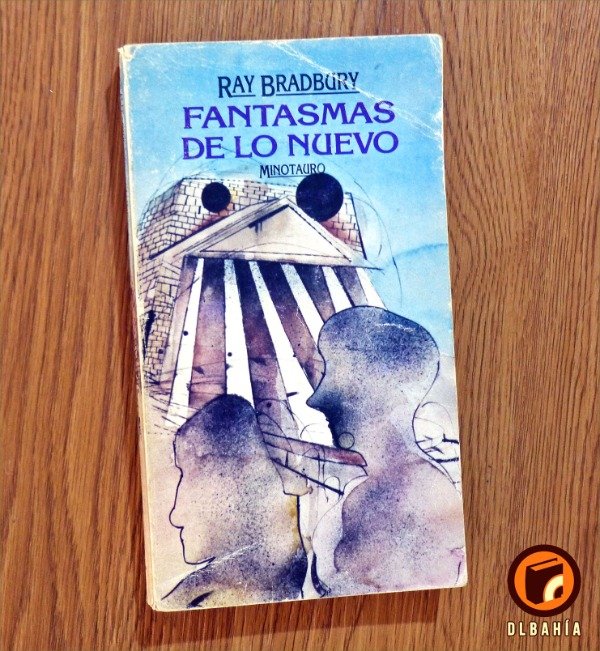 Producto - Fantasmas de lo nuevo - Ray Bradbury
