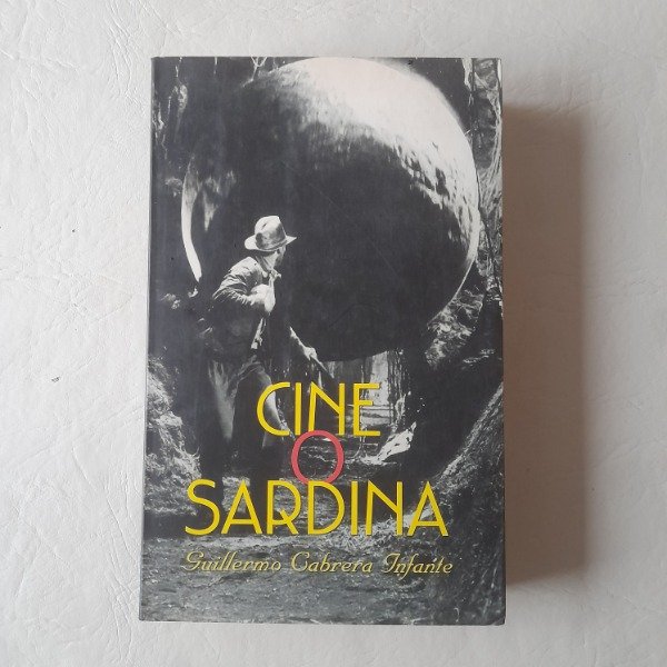 Producto - Cine o sardina - Cabrera Infante
