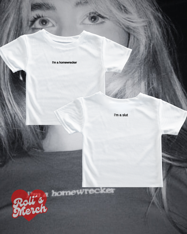 Baby tee im slut